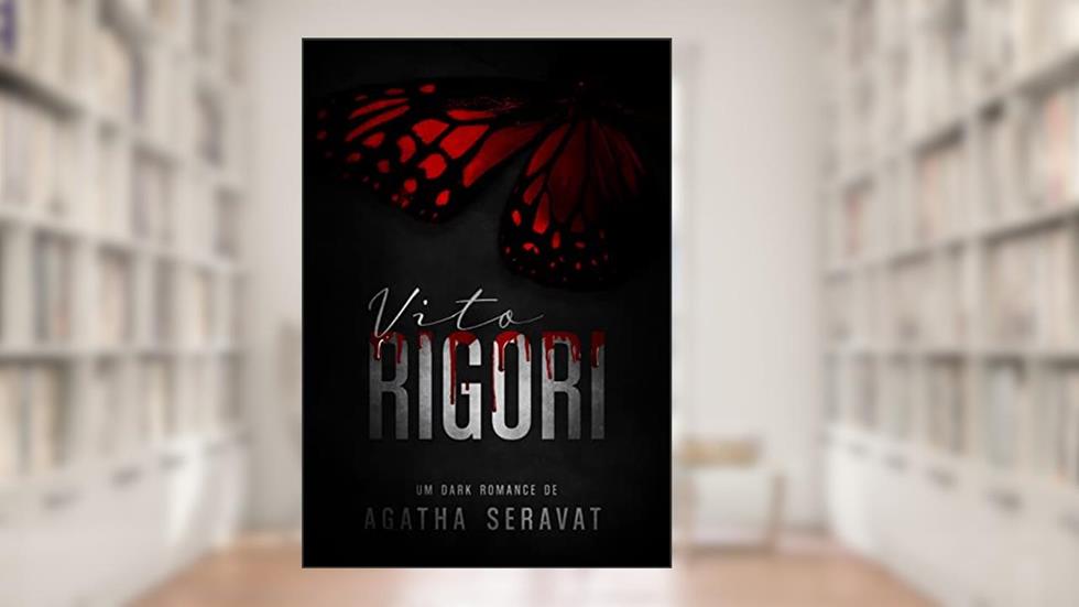 Vito Rigori (Made Men Livro 1), do autor Agatha Seravat