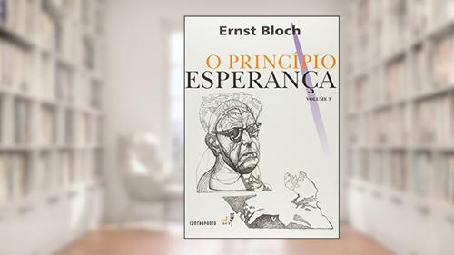Capa de O Principio Esperança Volume III, do autor Ernst Bloch