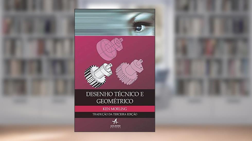 Desenho Técnico e Geométrico, do autor Alberto Dias Vieira