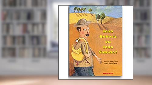 Capa de João Boboca ou João Sabido?, do autor Rosane Pamplona