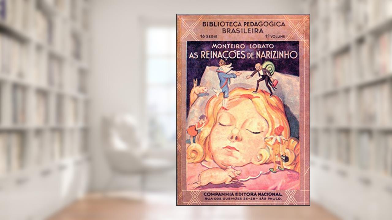 Reinações de Narizinho - Narizinho Arrebitado: Volume 1, do autor Monteiro Lobato