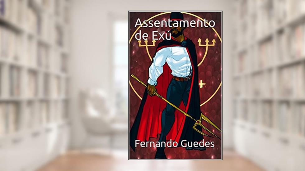 Assentamento de Exú, do autor Fernando Guedes