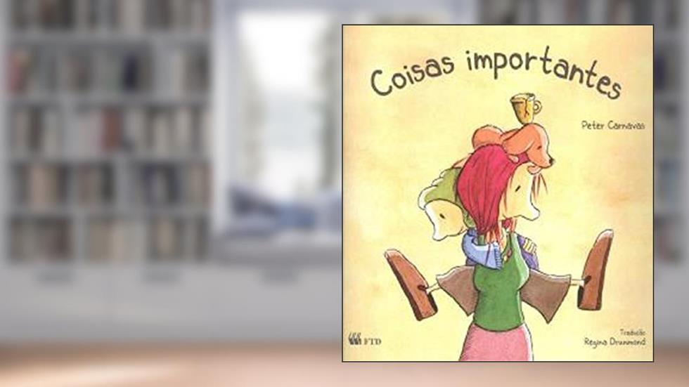 Coisas Importantes, do autor Peter Carnavas