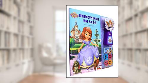 Capa de Princesinha Sofia: Princesinha em Ação - Livro com projetor, do autor Disney