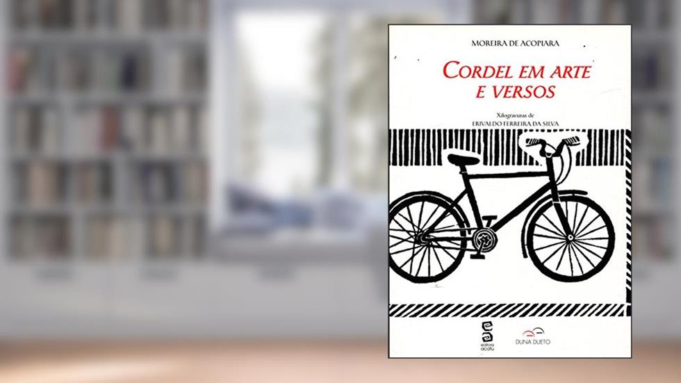 Cordel em Arte e Versos, do autor Moreira de Acopiara