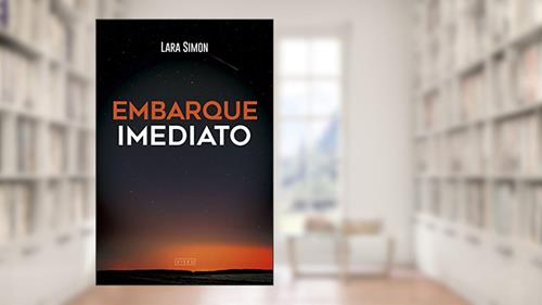 Capa de Embarque Imediato, do autor Lara Simon