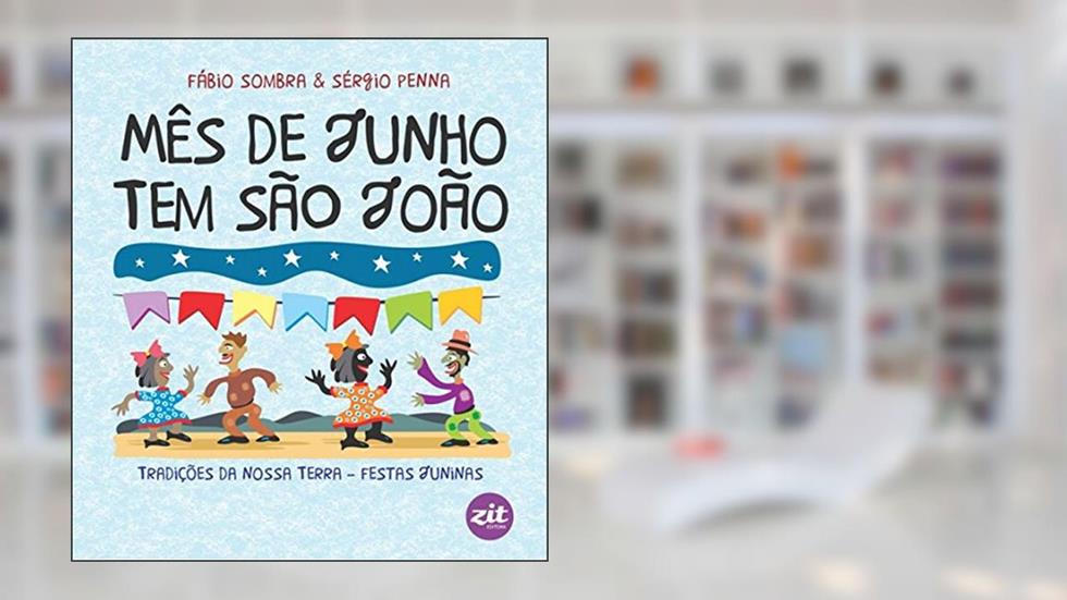 Mês de Junho Tem São João, do autor Sombra Fábio