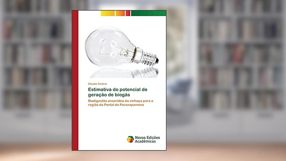 Estimativa do potencial de geração de biogás: Biodigestão anaeróbia da vinhaça para a região do Pontal do Paranapanema, do autor Claudia Tenório