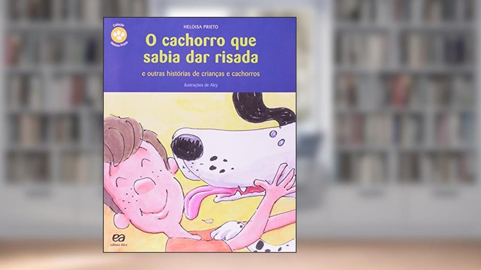 O cachorro que sabia dar risada, do autor Heloísa Pietro