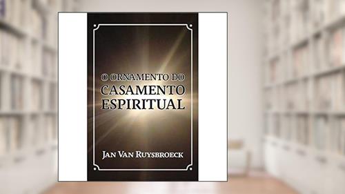Capa de O Ornamento Do Casamento Espiritual, do autor Jan Van Ruysbroeck