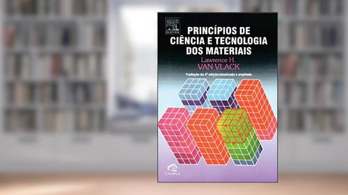 Capa de Principios de ciencias e tecnologia de materiais, do autor Law Van Vlack