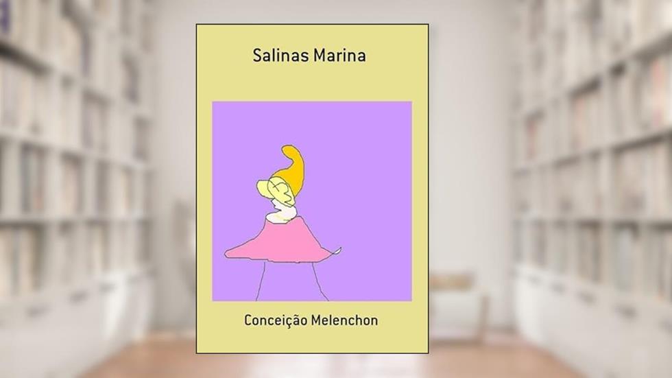 Salinas Marina, do autor Conceição Melenchon