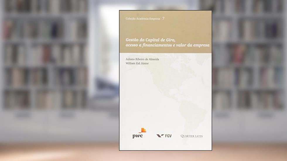 Gestão do Capital de Giro, do autor Juliano Ribeiro De Eid Jr