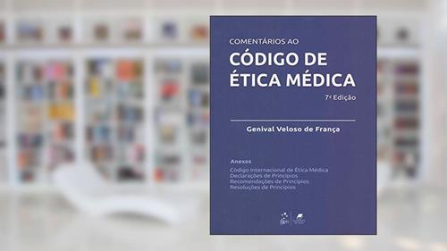 Capa de Comentários ao Código de Ética Médica, do autor Genival Veloso de França