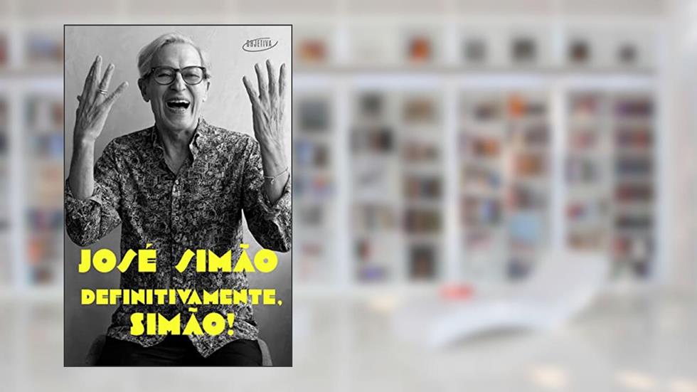 Definitivamente, Simão!, do autor José Simão