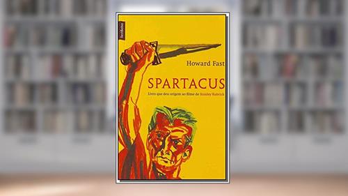 Capa de Spartacus, do autor Howard Fast
