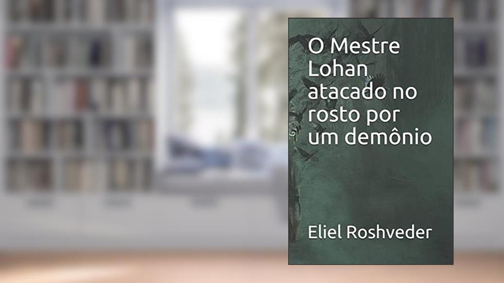 O Mestre Lohan atacado no rosto por um demônio: 17, do autor Eliel Roshveder