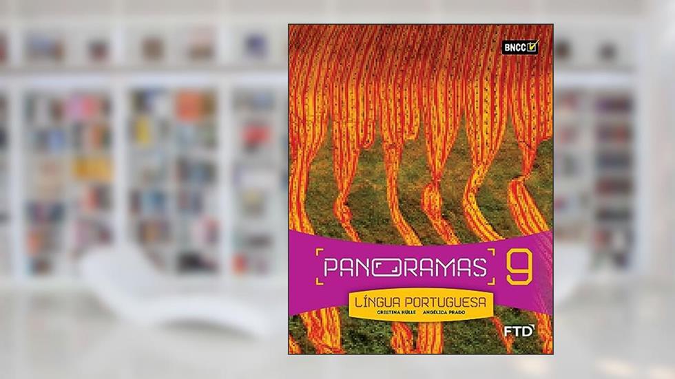 Panoramas Língua Portuguesa - 9º ano, do autor Cristina Hülle; Angélica Prado