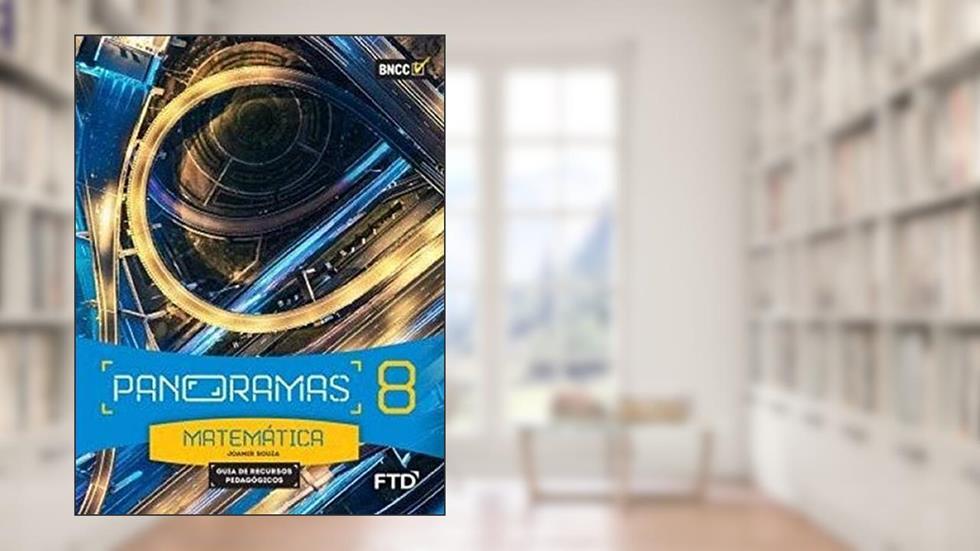 Panoramas Matemática - 8º ano, do autor Joamir Souza