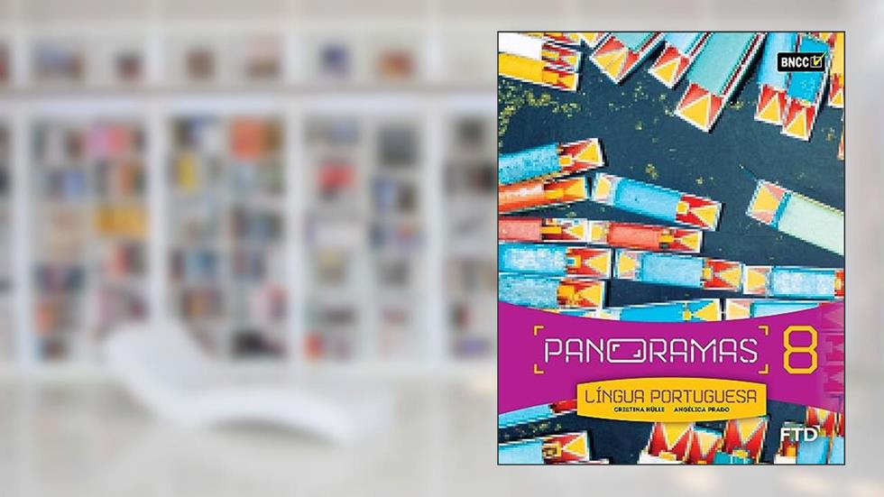 Panoramas Língua Portuguesa - 8º ano, do autor Cristina Hülle; Angélica Prado