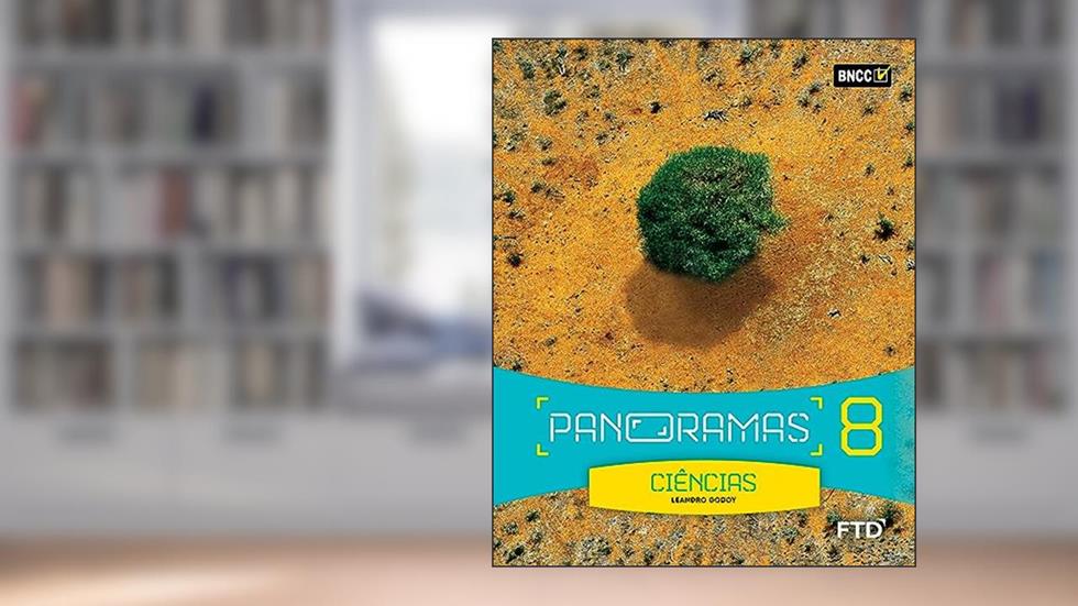 Panoramas Ciências - 8º ano, do autor Leandro Pereira de Godoy