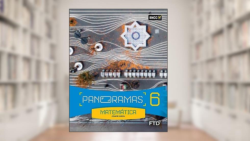 Panoramas Matemática - 6º ano, do autor Joamir Souza