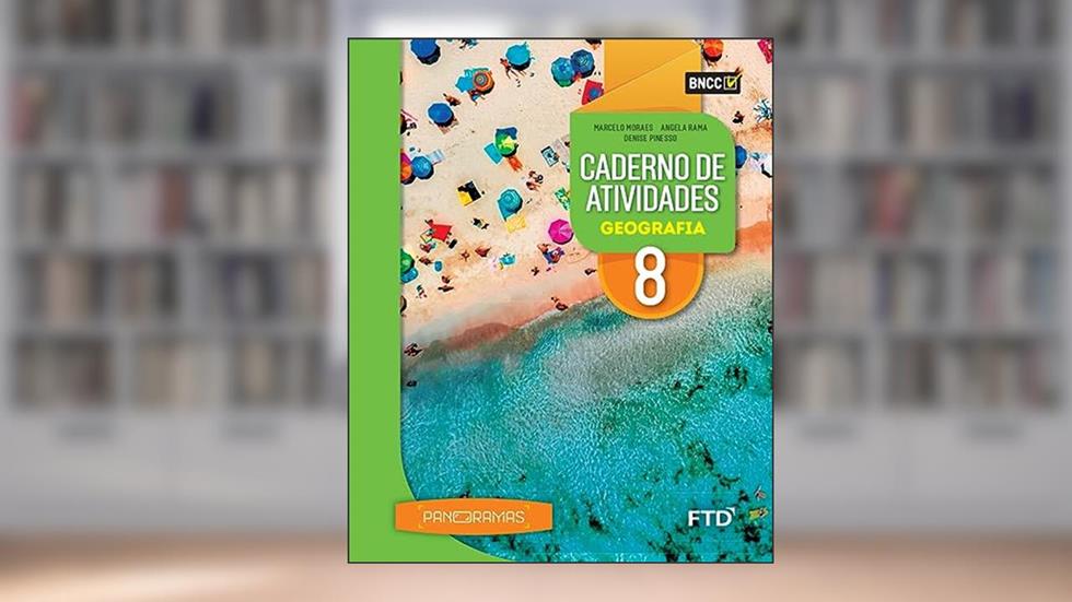 Panoramas Geografia - Caderno de Atividades - 8º ano, do autor Angela Rama; Denise Pinesso; Marcelo Moraes
