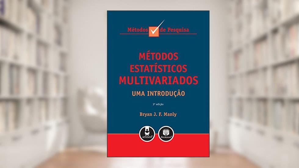 Metodos Estatisticos Multivariados, Uma Introducao, do autor Bryan Manly