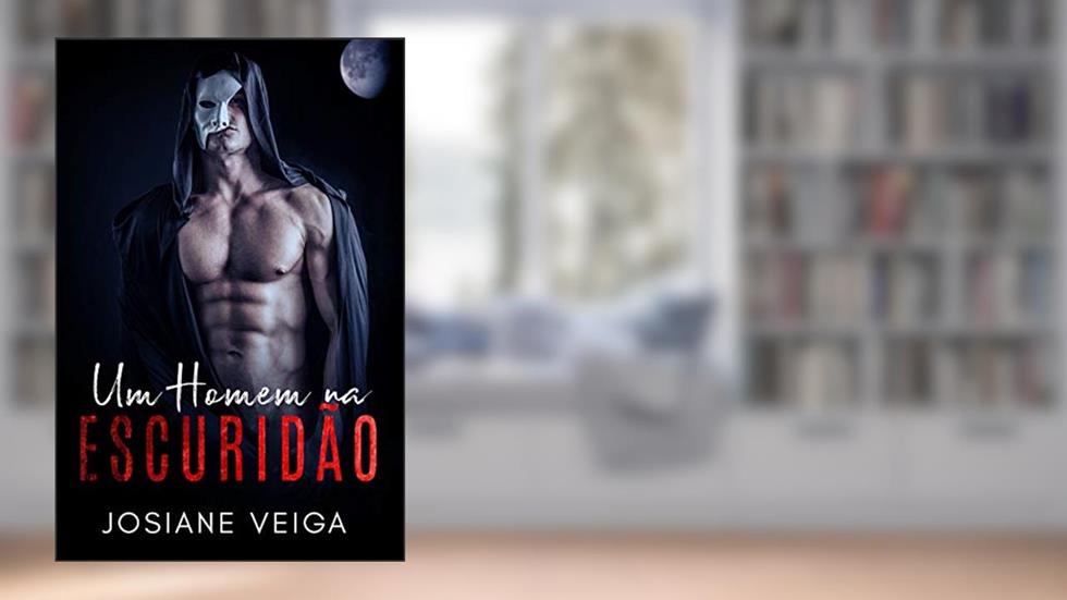 Um Homem na Escuridão (Cidade Esperança Livro 2), do autor Josiane Veiga