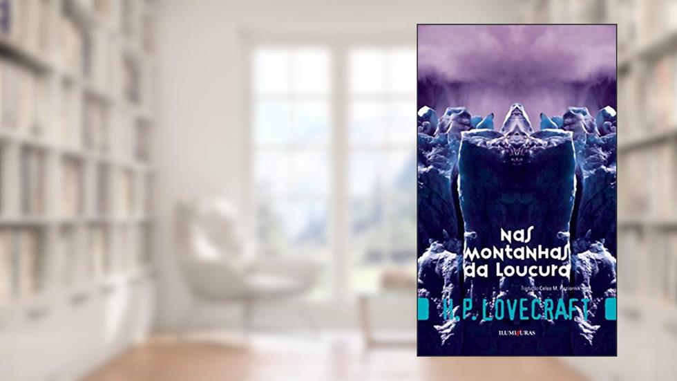 Nas montanhas da loucura: 8, do autor H. P. Lovecraft
