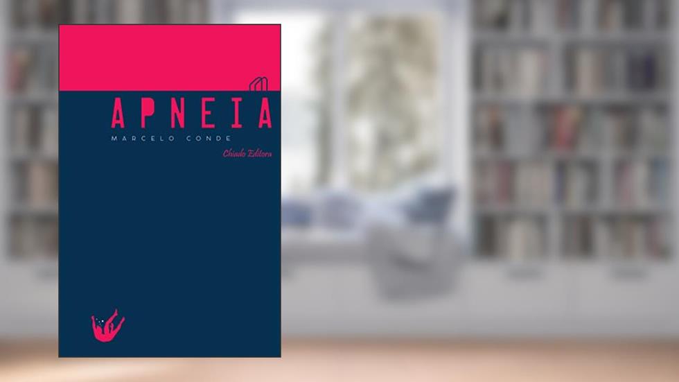 Apnéia, do autor Marcelo Conde