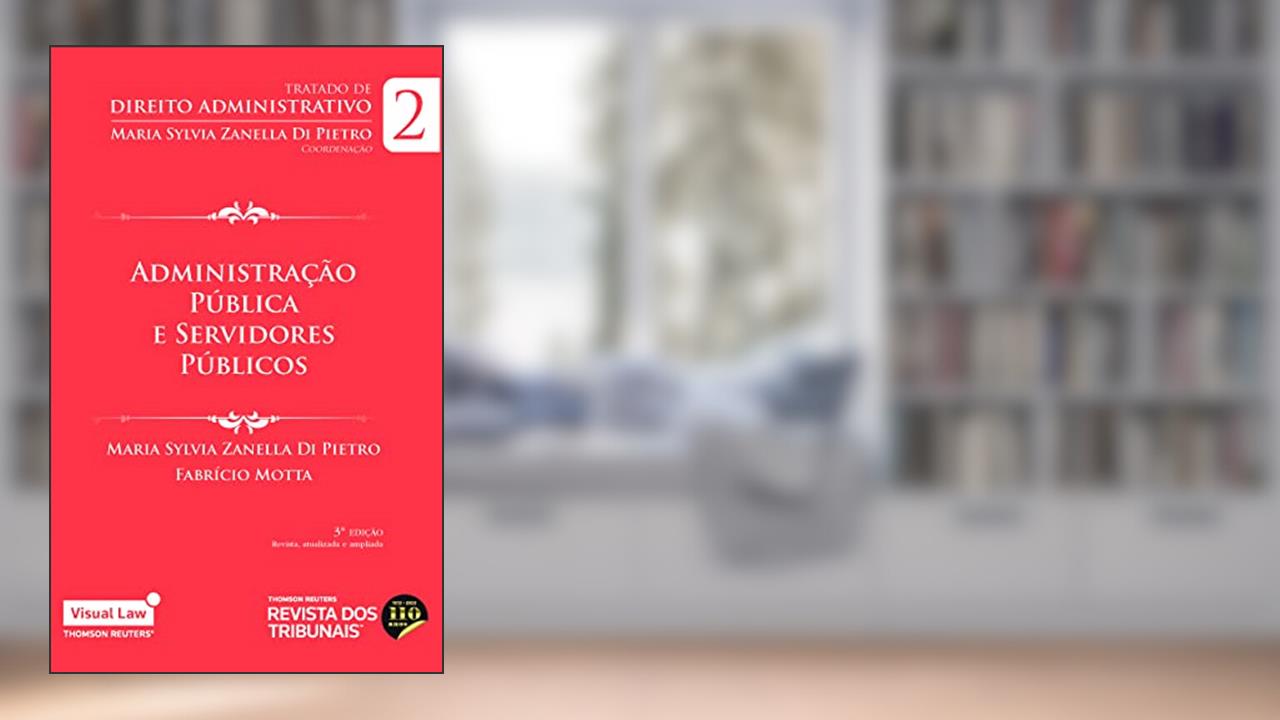 Administração Pública e Servidores Públicos - Volume 2 - 3ª edição, do autor Maria Sylvia Zanella Di Pietro; Fabricio Motta