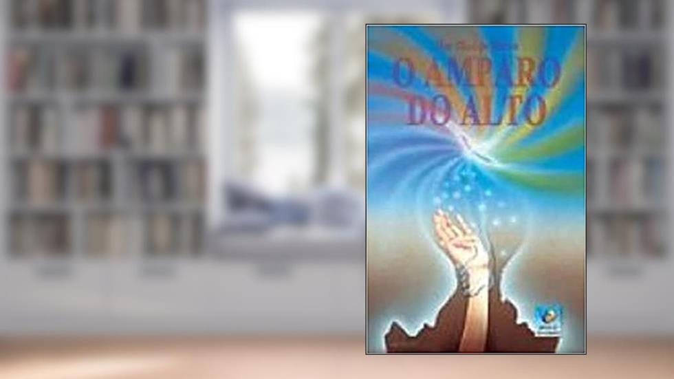 O Amparo do Alto, do autor Hur-Than de Shidha