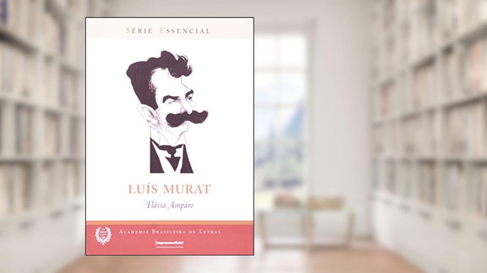 Luis Murat - Série Essêncial, do autor Flavia Amparo