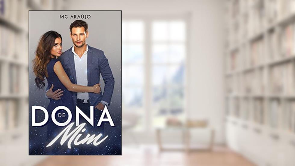 Dona de mim, do autor MG Araújo