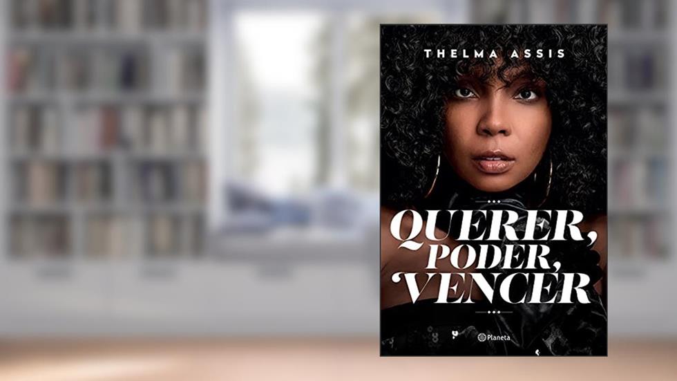 Querer, Poder, Vencer - Edição Autografada, do autor Thelma Assis