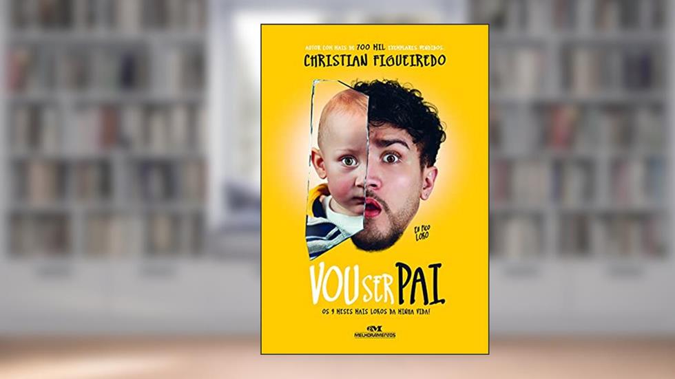 Eu Fico loko. Vou ser Pai (Autografado): Os 9 Meses Mais Lokos da Minha Vida, do autor Christian Figueiredo