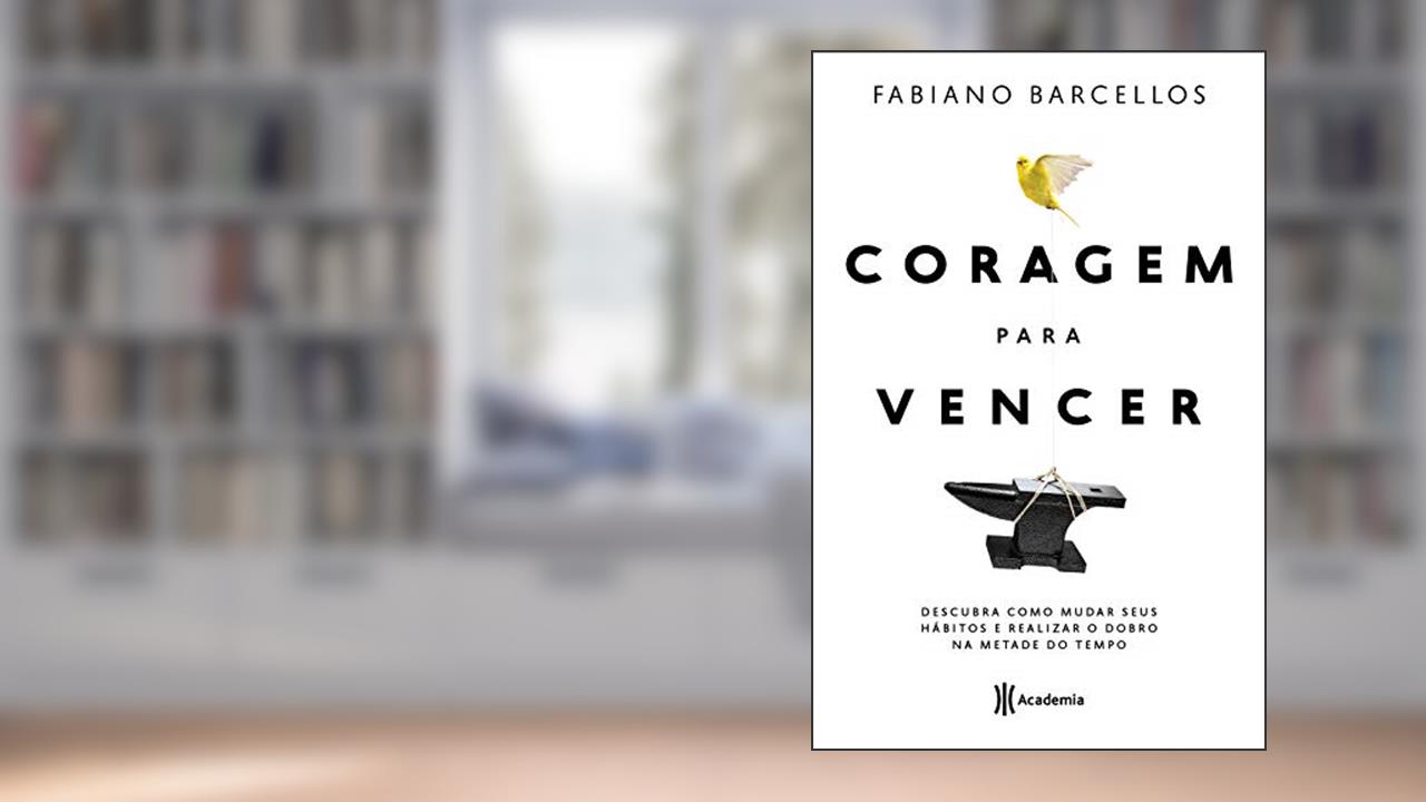 Coragem Para Vencer - Edição Autografada -, do autor Fabiano Barcellos