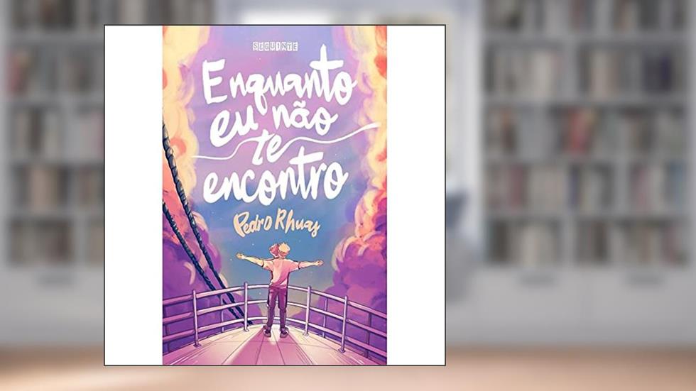 Enquanto Eu Não Te Encontro Autografado, do autor Pedro Rhunas
