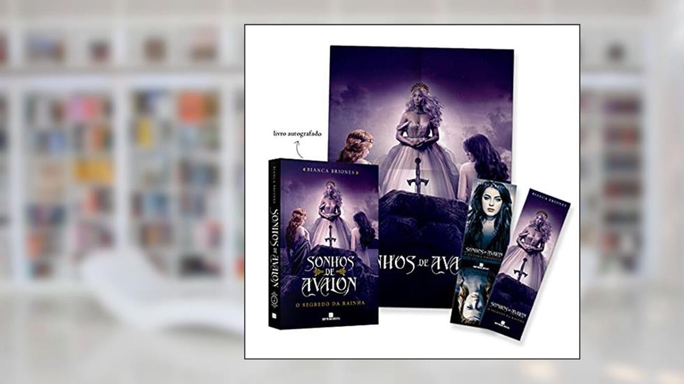 O Segredo da Rainha (Volume 2 Sonhos de Avalon) - Exemplar Autografado com Brindes., do autor Bianca Briones