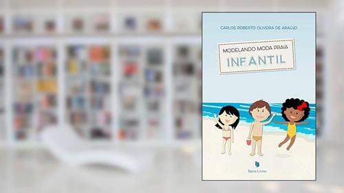 Capa de Modelando Moda Praia Infantil, do autor Carlos Roberto Oliveira de Araújo