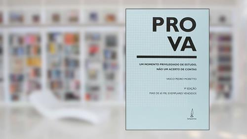 Capa de Prova: Um momento privilegiado de estudo, não um acerto de contas, do autor Vasco Pedro Moretto