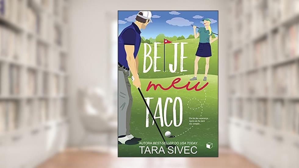 Beije meu Taco (Ilha Summersweet Livro 1), do autor Tara Sivec