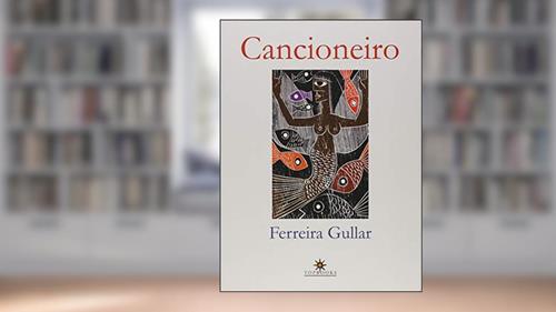 Capa de Cancioneiro, do autor Ferreira Gullar