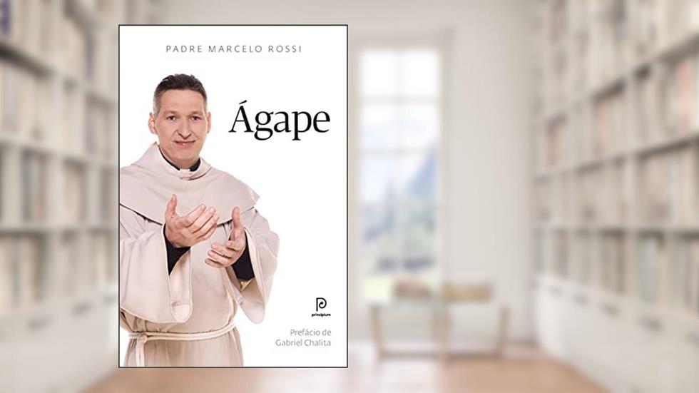 Ágape, do autor Padre Marcelo Rossi
