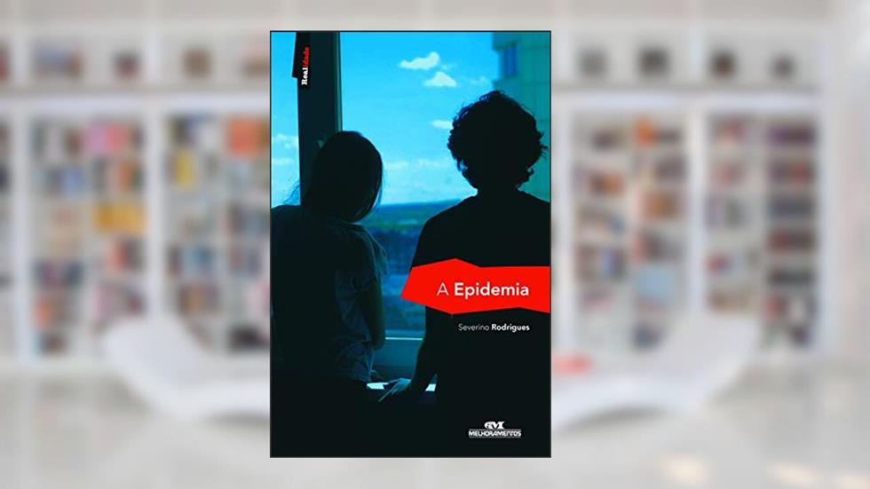 A Epidemia, do autor Severino Rodrigues