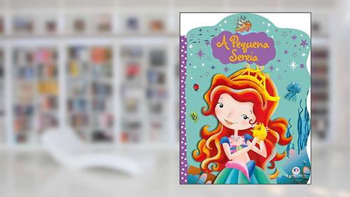 Capa de A Pequena Sereia, do autor Ciranda Cultural