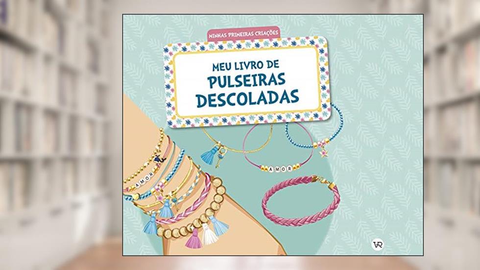 Meu Livro de Pulseiras Descoladas, do autor Auzou A