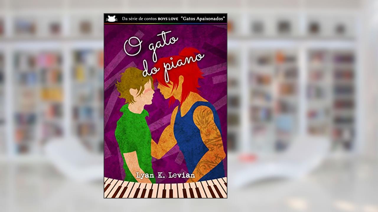 O Gato do Piano, do autor Lyan K. Levian