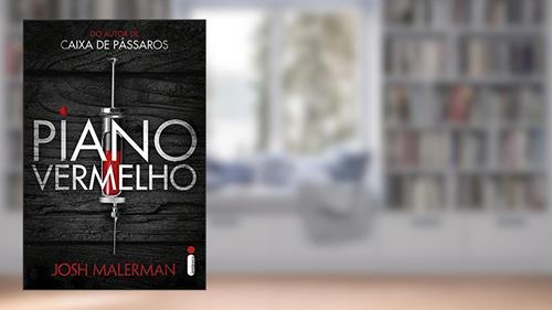 Capa de Piano vermelho, do autor Josh Malerman